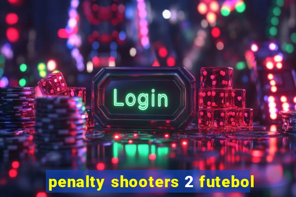 penalty shooters 2 futebol